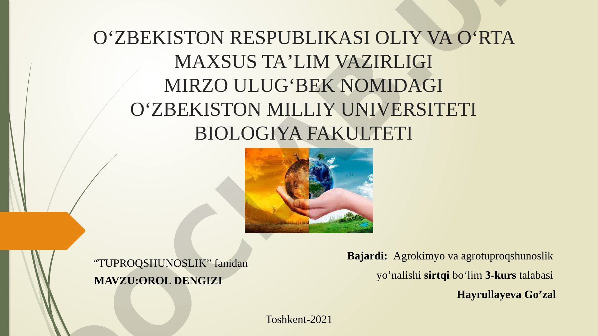 Orol dengizining qurishi, ekologik muammolari va hozirgi holati haqida taqdimot