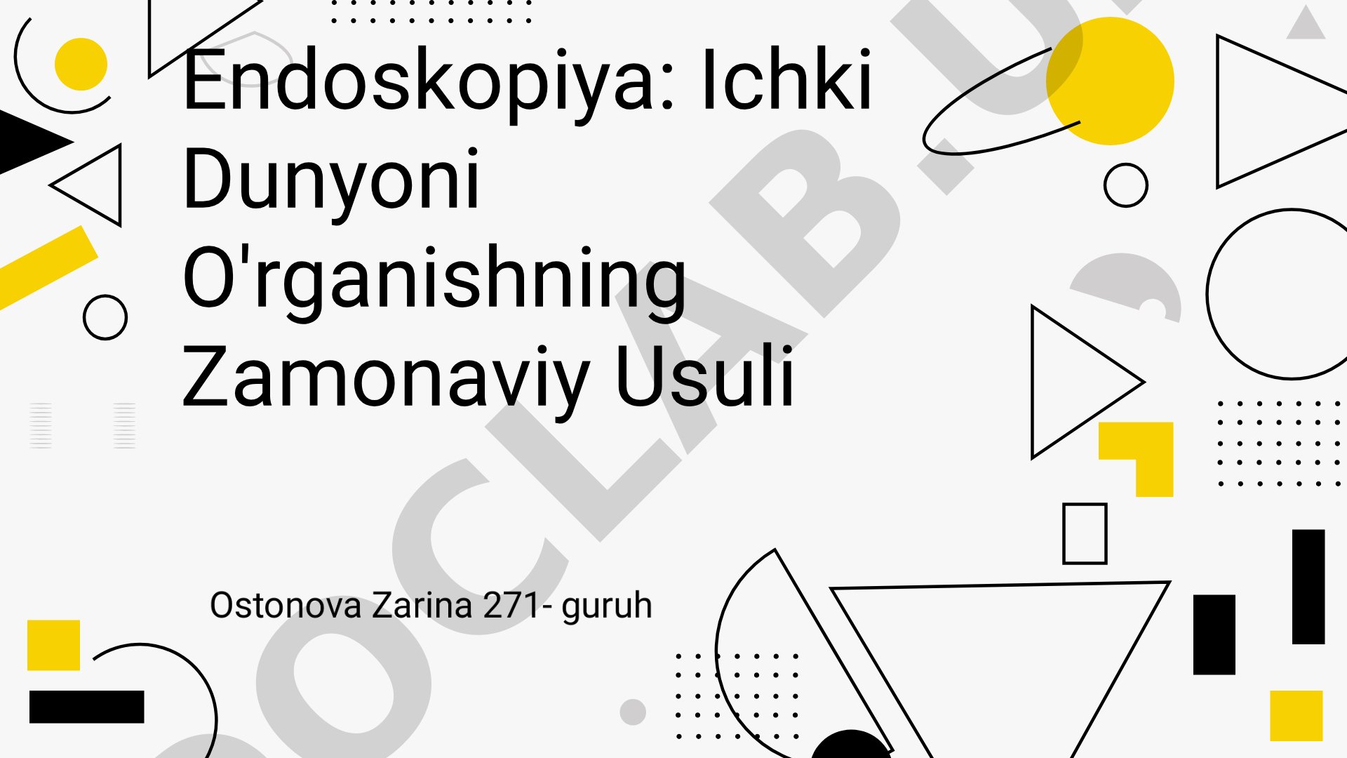 Endoskopiya: Ichki Dunyoni O'rganishning Zamonaviy Usuli
