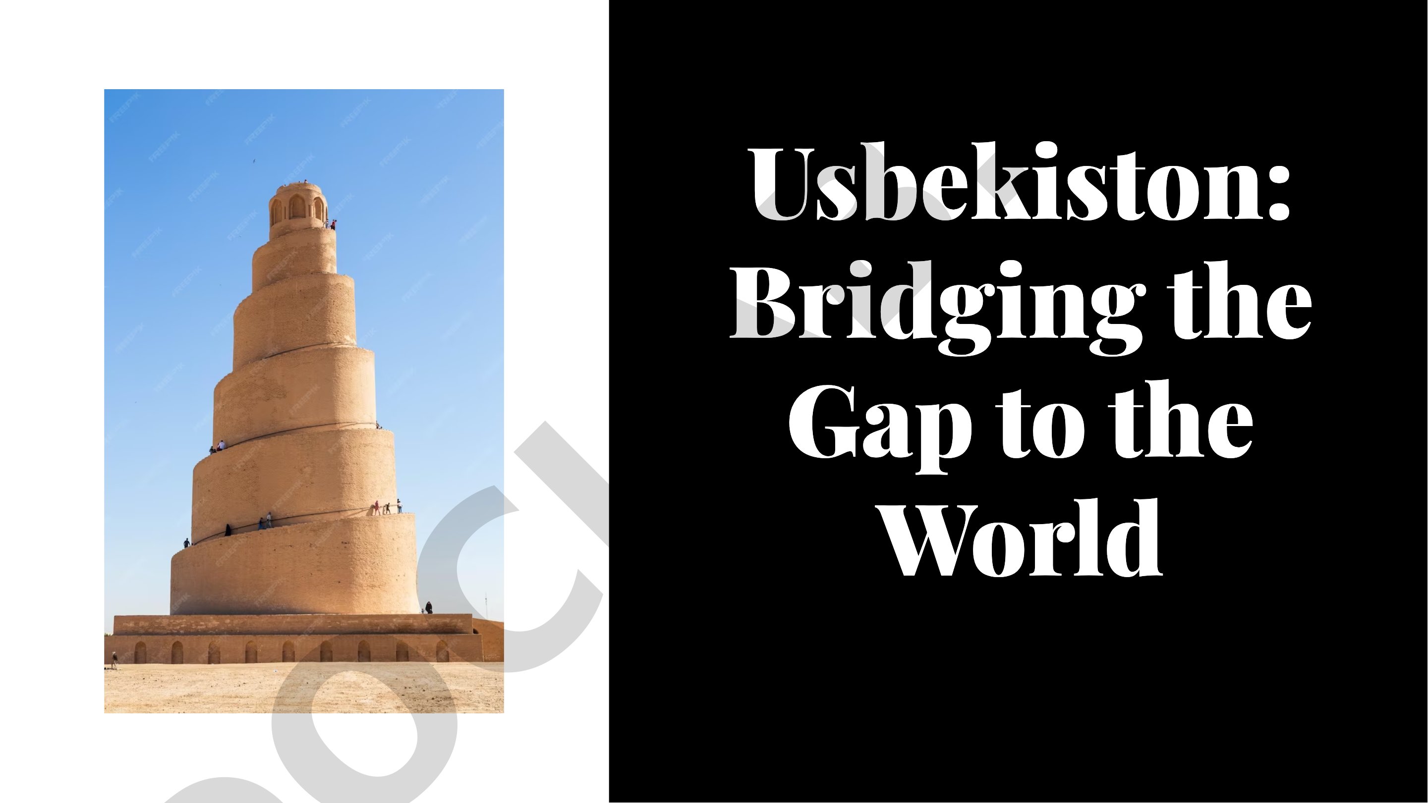 Usbekiston: Bridging the Gap to the World