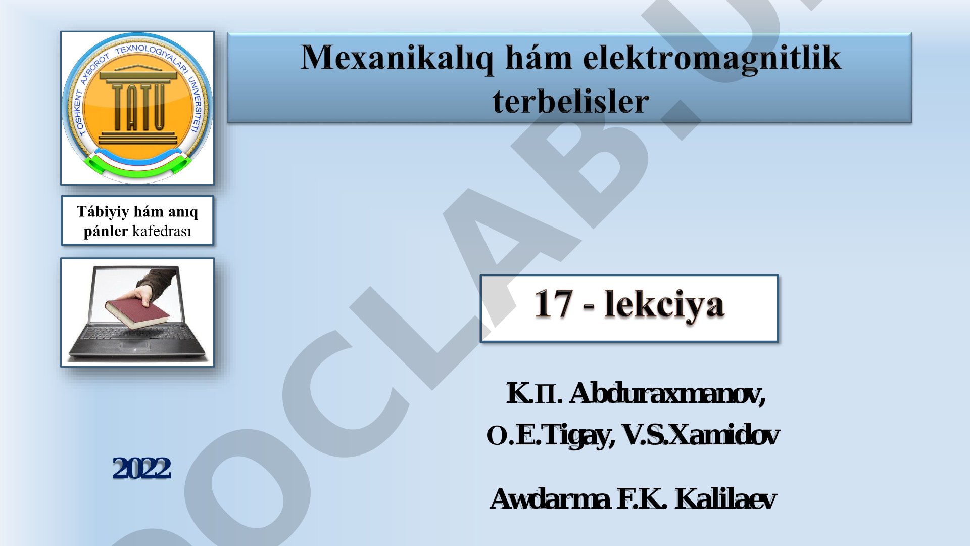 Erkin sónewshi mexanik hám elektromagnit terbelisler