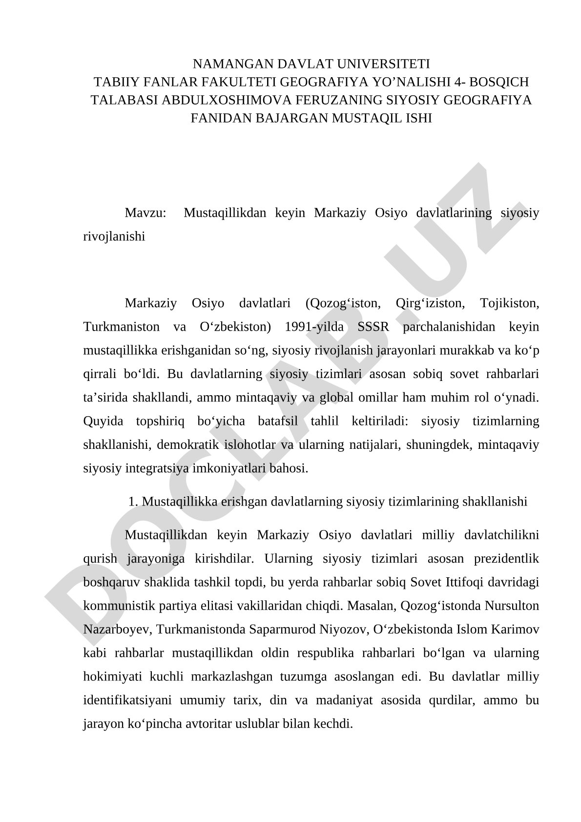 Mustaqillikdan keyin Markaziy Osiyo davlatlarining siyosiy rivojlanishi