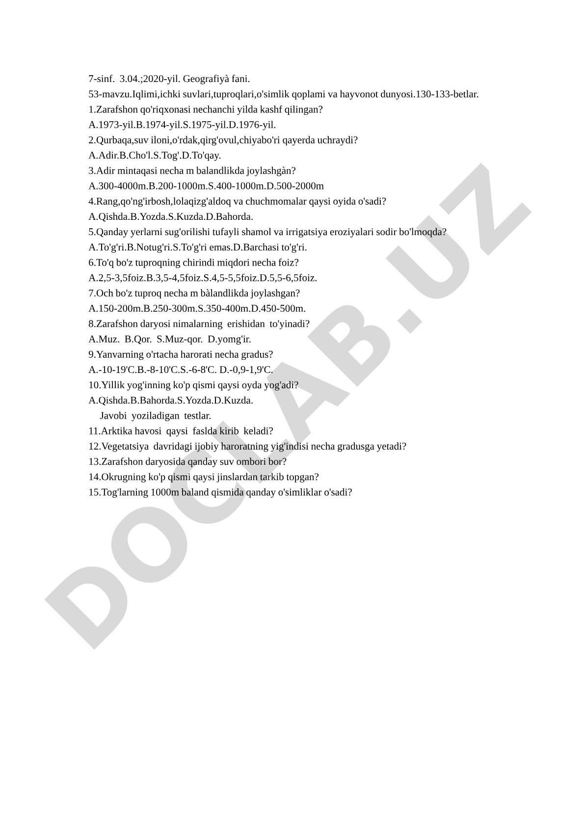 Iqlimi, ichki suvlari, tuproqlari, o'simlik qoplami va hayvonot dunyosi