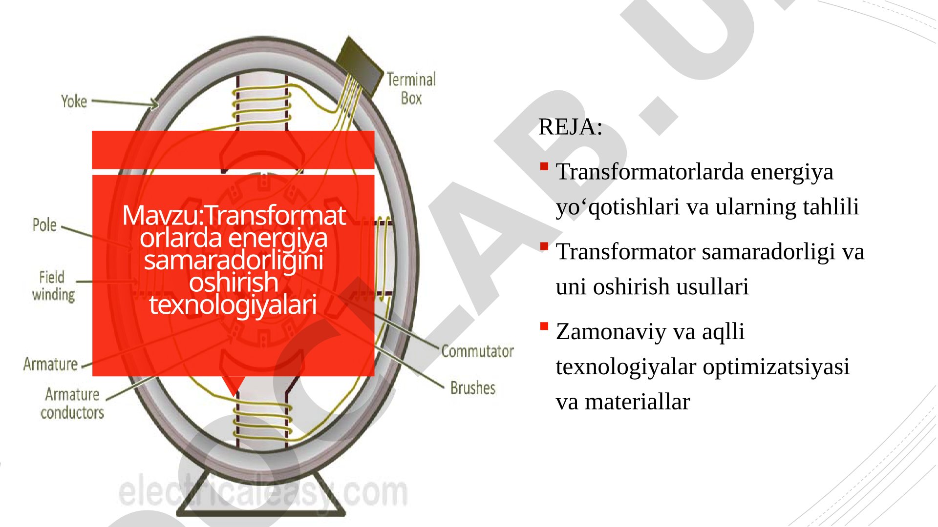 Transformatorlarda energiya samaradorligini oshirish texnologiyalari