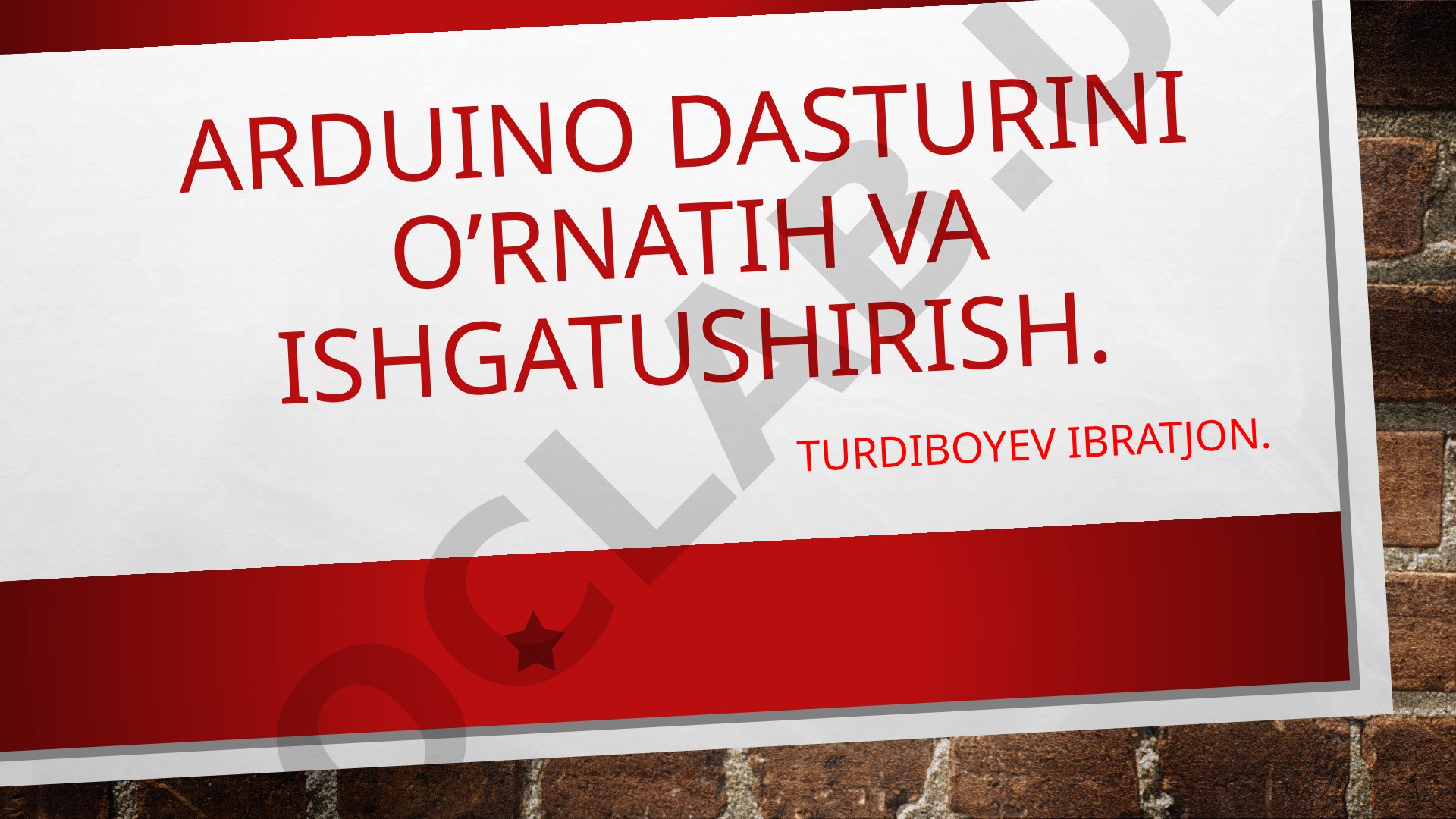 Arduino dasturini o'rnatish va ishga tushirish