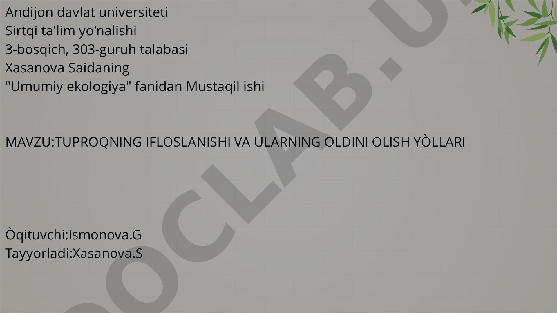 Tuproqning ifloslanishi va ularning oldini olish yo'llari