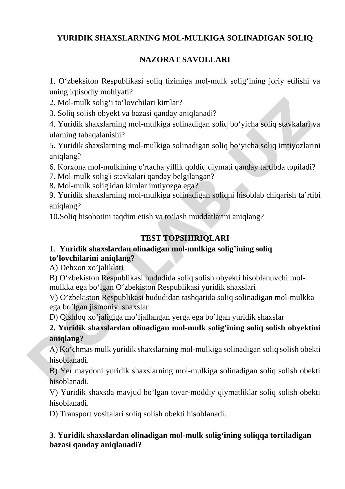 Yuridik shaxslarning mol-mulkiga solinadigan soliq nazorat savollari