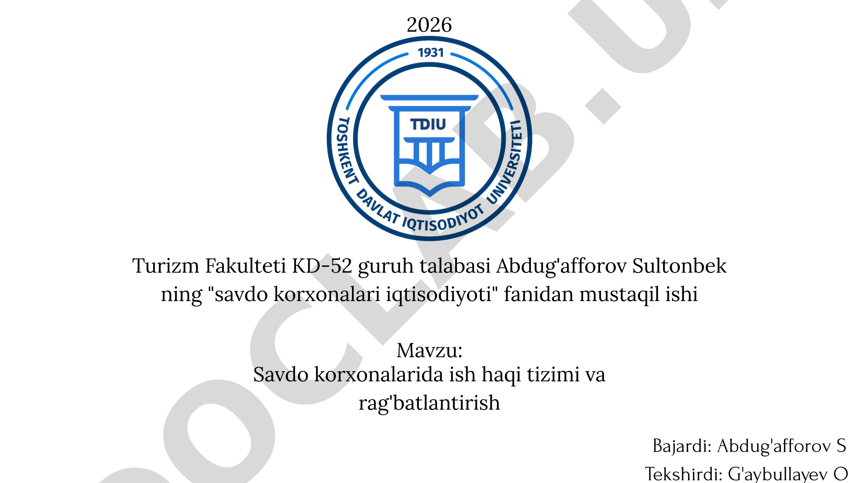 Savdo korxonalarida ish haqi tizimi va rag'batlantirish