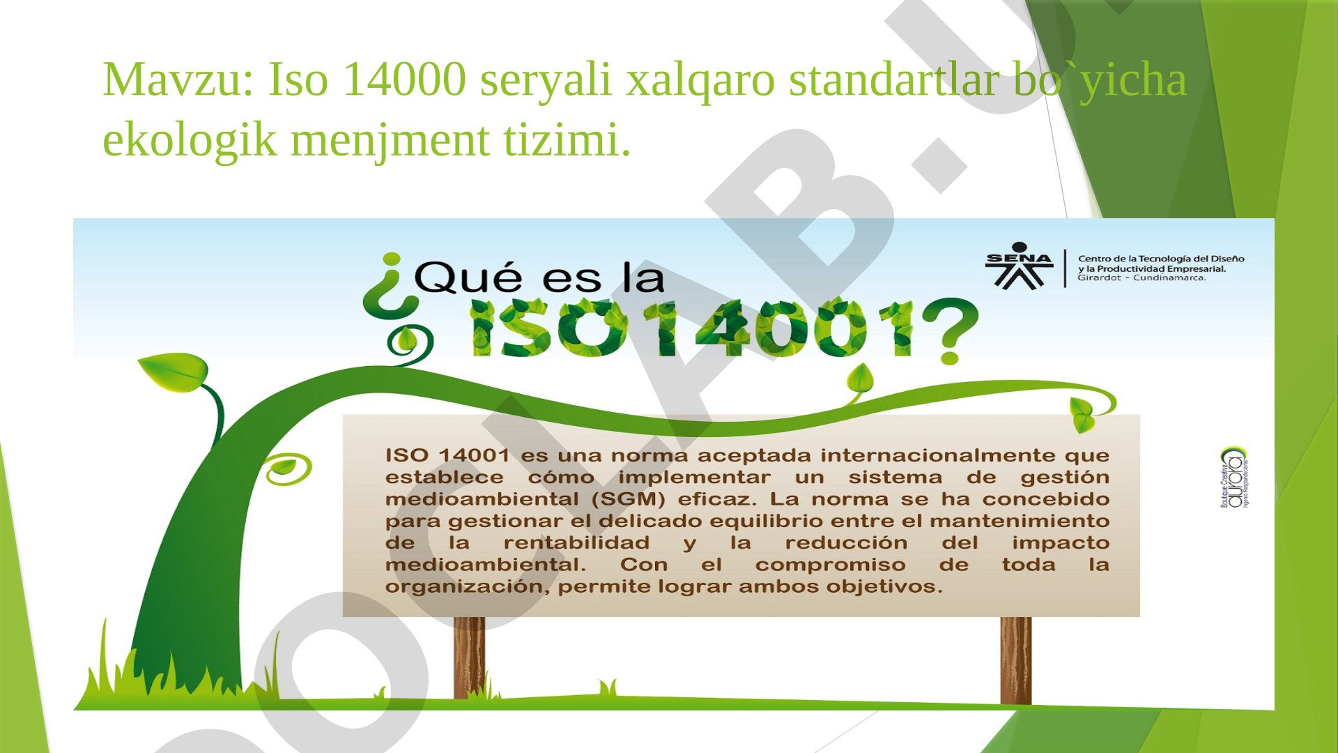 Iso 14000 seryali xalqaro standartlar bo`yicha ekologik menjment tizimi