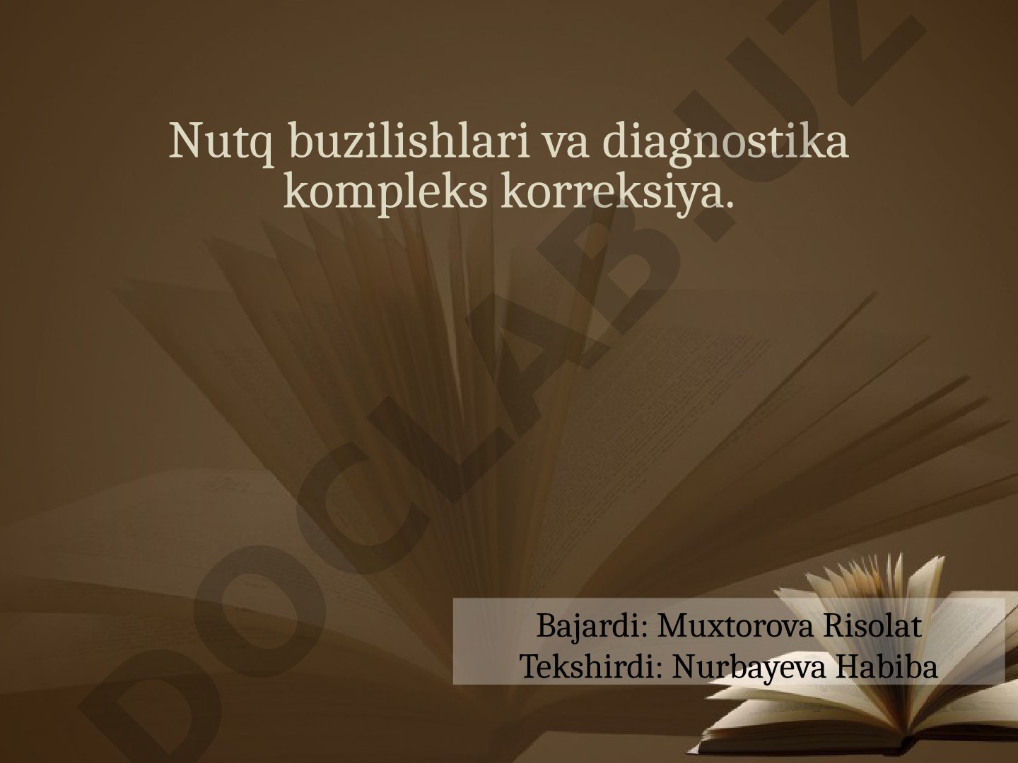 Nutq buzilishlari va diagnostika kompleks korreksiya