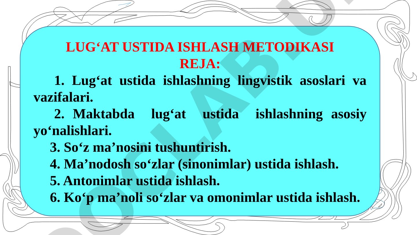 Lug'at ustida ishlash metodikasi