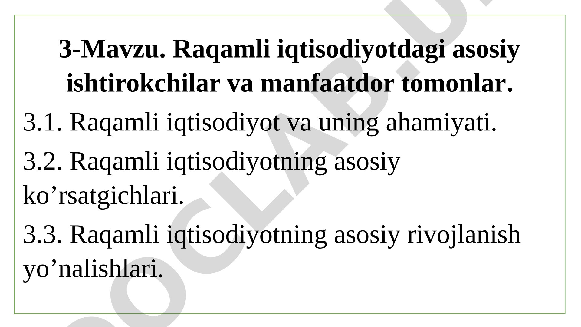 Raqamli iqtisodiyotdagi asosiy ishtirokchilar va manfaatdor tomonlar