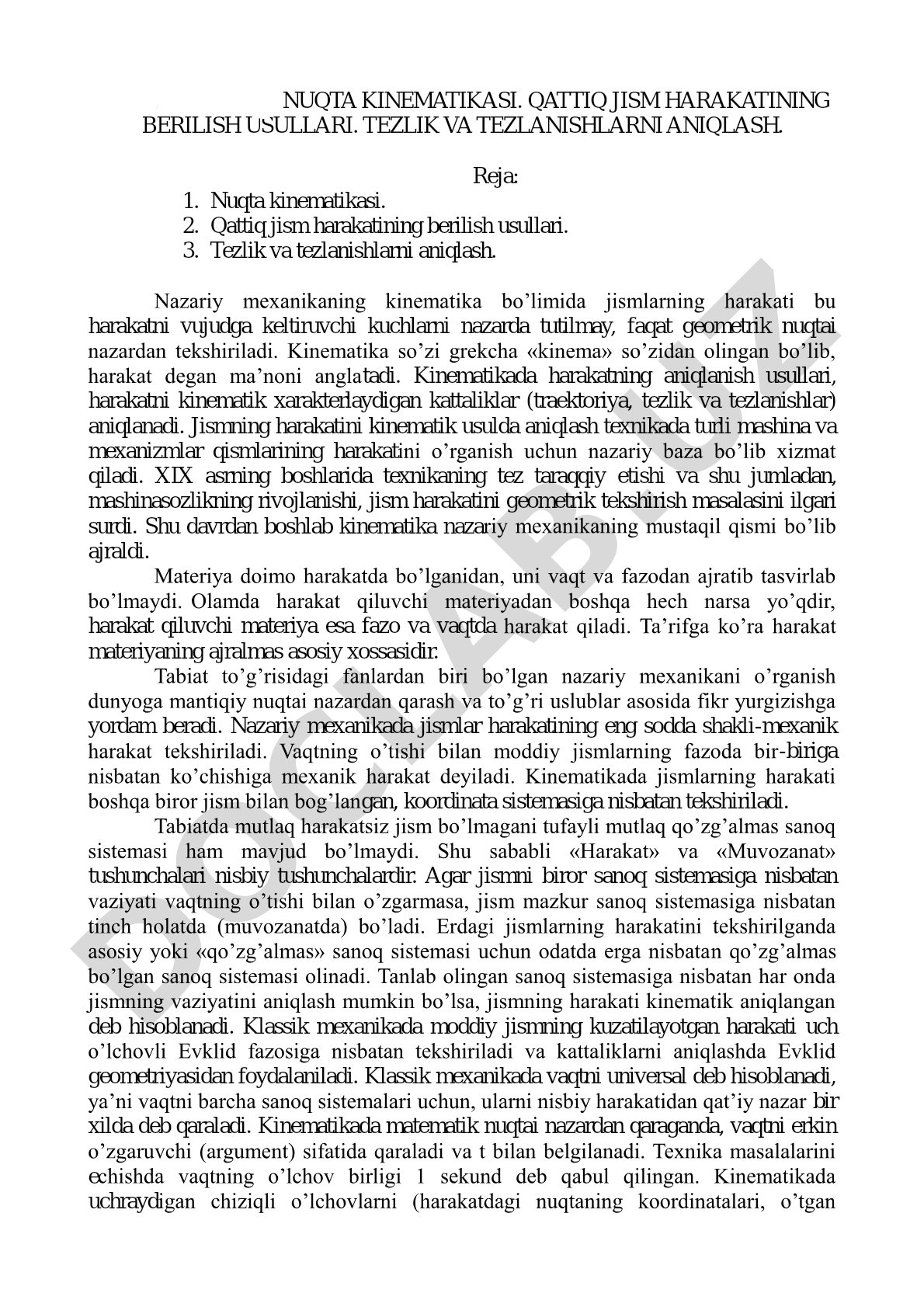 Nuqta kinematikasi. Qattiq jism harakatining berilish usullari. Tezlik va tezlanishlarni aniqlash.