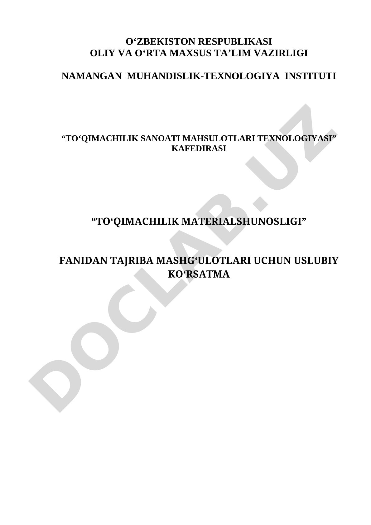 “To‘qimachilik materialshunosligi” fanidan tajriba mashgʻulotlari uchun uslubiy ko‘rsatma