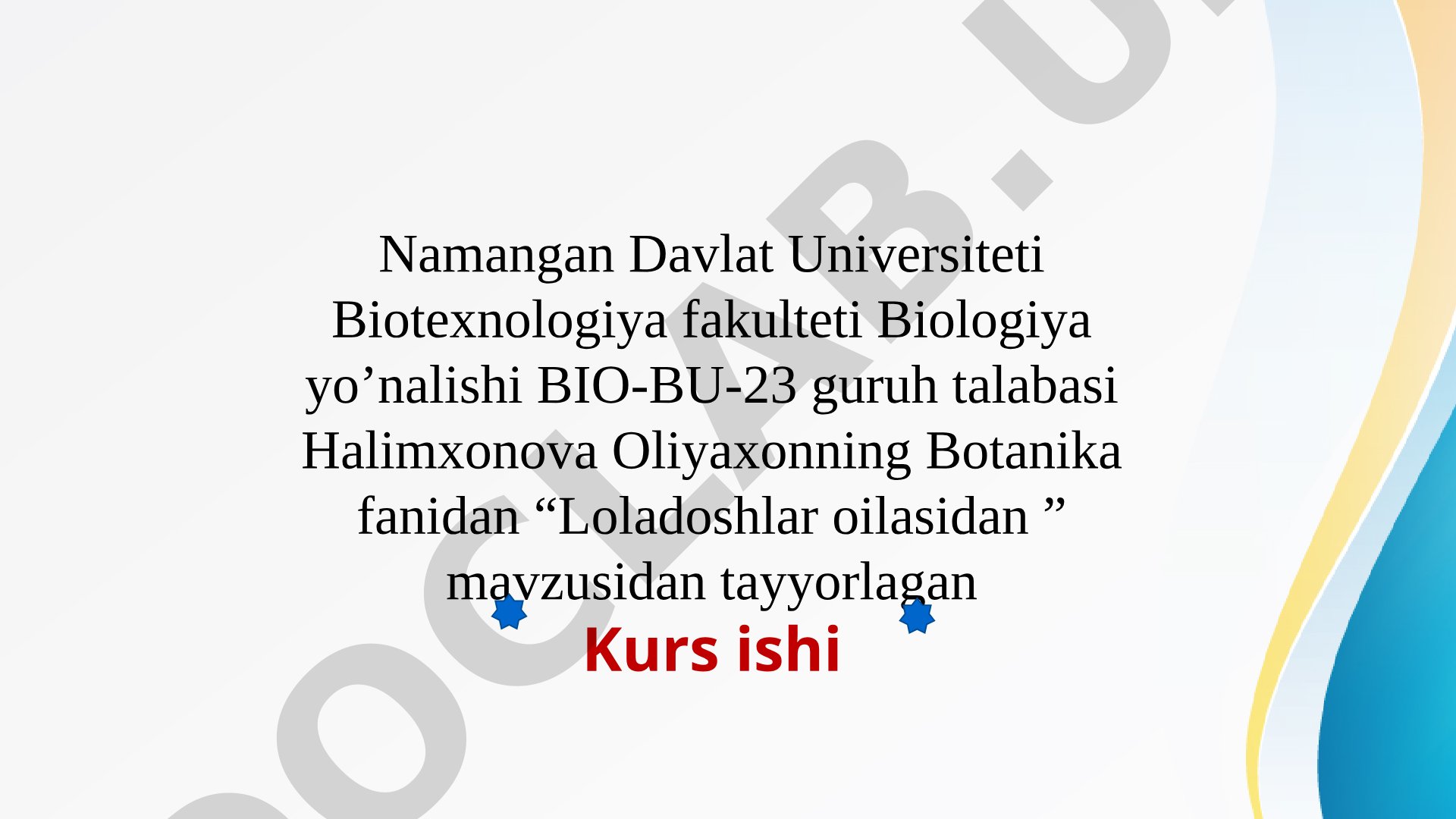 Loladoshlar oilasidan