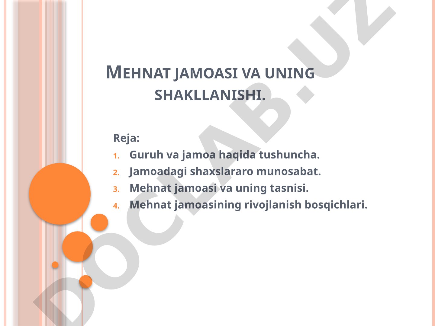 Mehnat jamoasi va uning shakllanishi