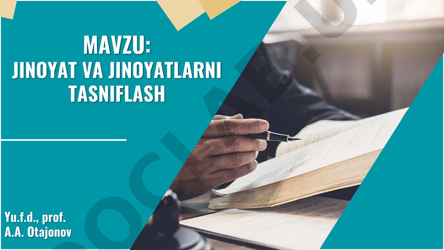 Jinoyat va jinoyatlarni tasniflash