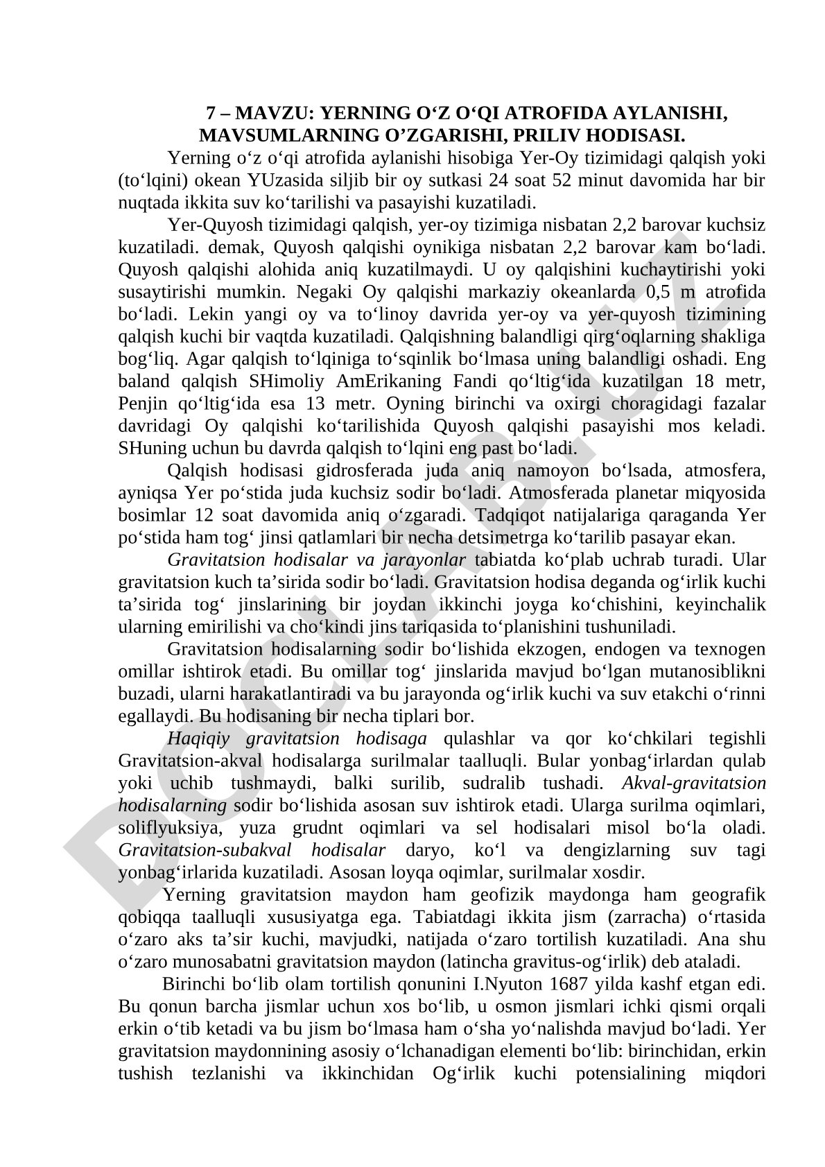 Yerning o‘z o‘qi atrofida aylanishi, mavsumlarning o‘zgarishi, priliv hodisasi
