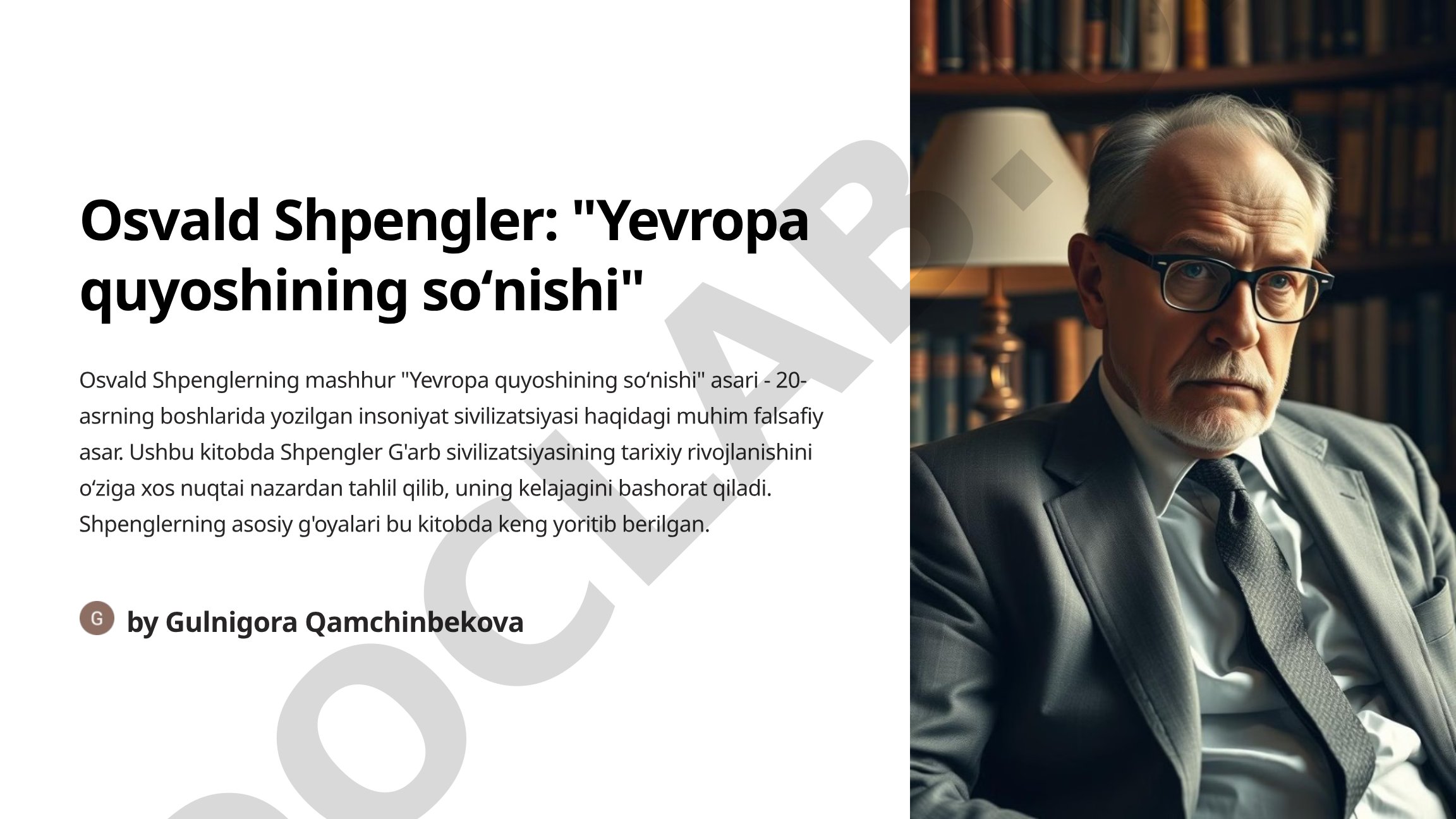 Osvald Shpengler: Yevropa quyoshining soʻnishi