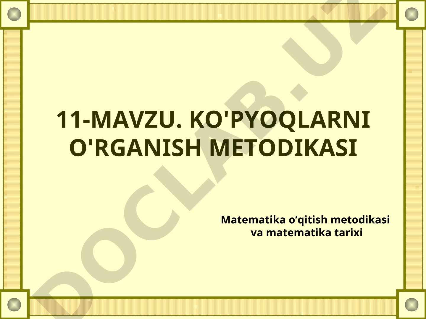 Ko'pyoqlarni o'rganish metodikasi