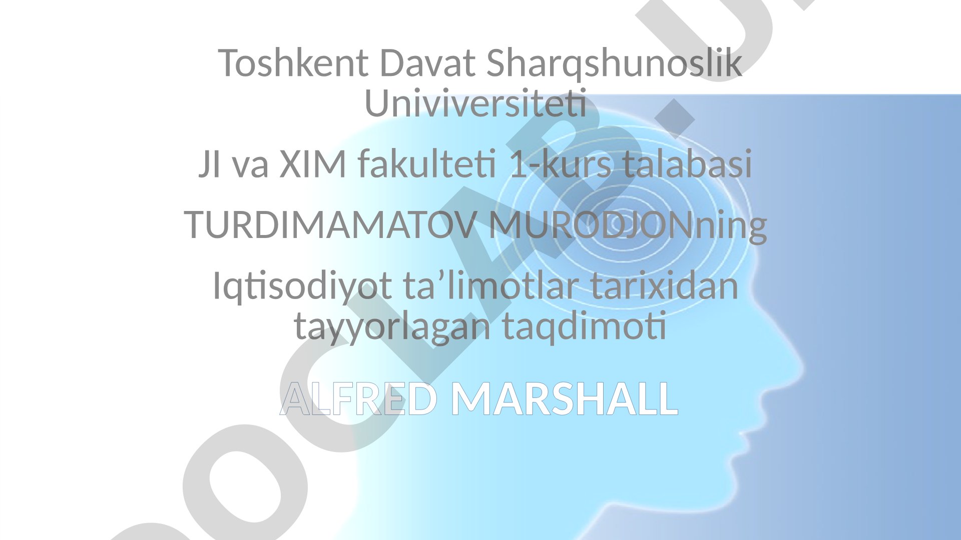 Alfred Marshallning erta hayoti va ta'lim