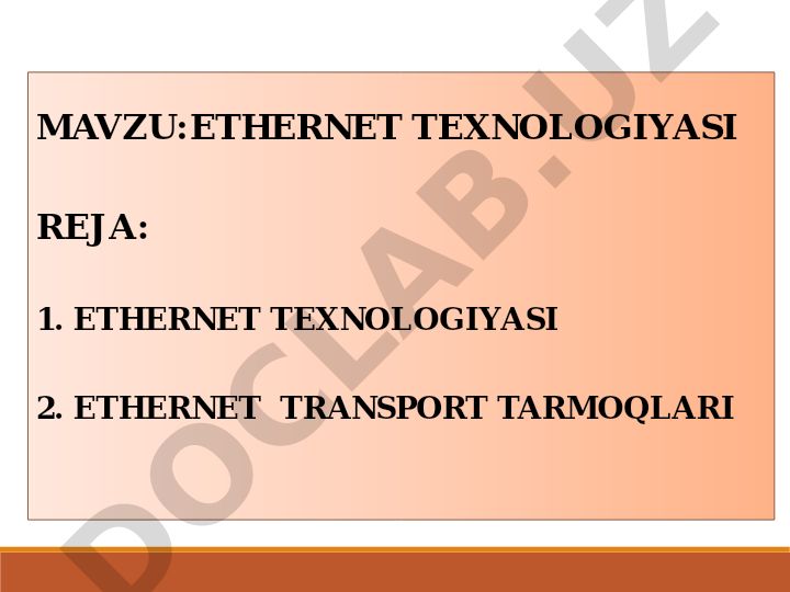 Ethernet texnologiyasi
