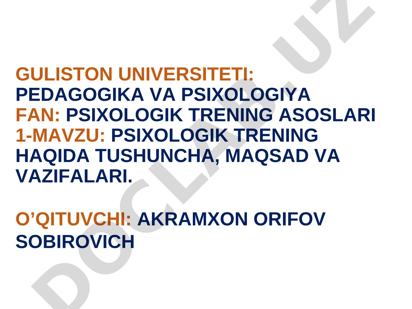 Psixologik trening haqida tushuncha, maqsad va vazifalari