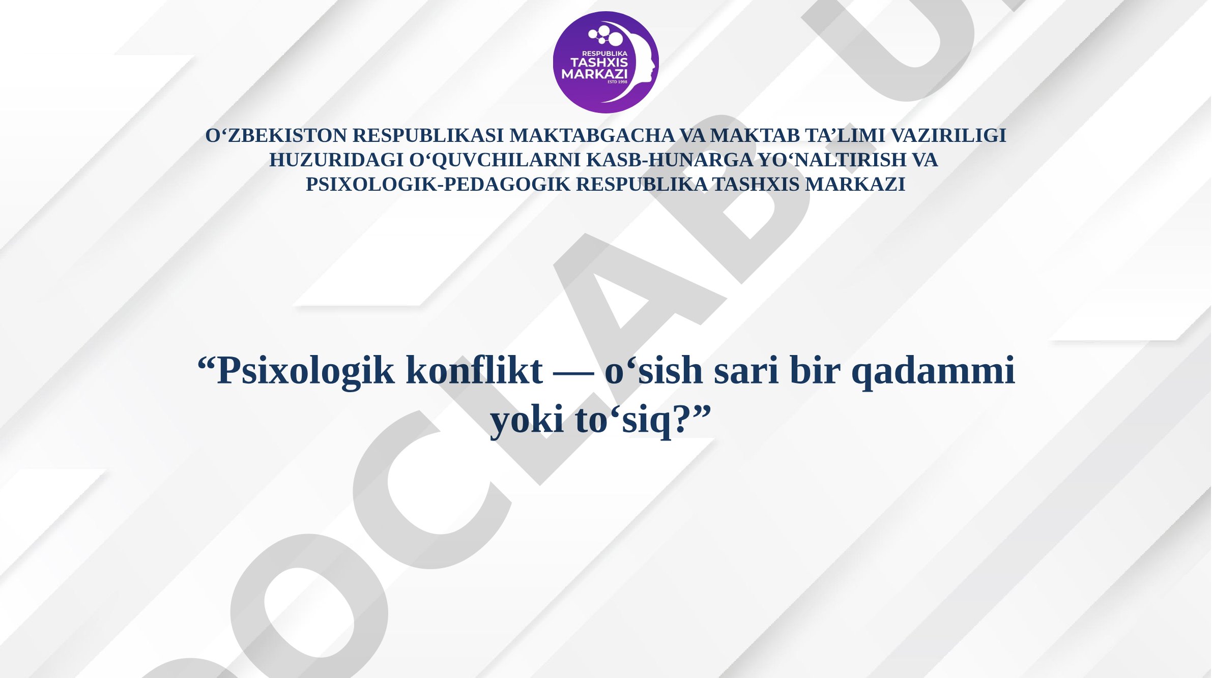 Psixologik konflikt — o'sish sari bir qadammi yoki to'siq?