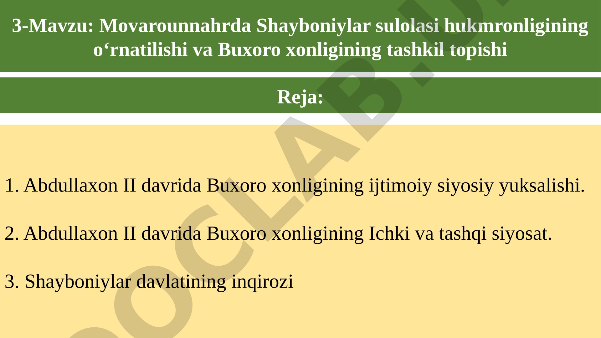 Movarounnahrda Shayboniylar sulolasi hukmronligining o‘rnatilishi va Buxoro xonligining tashkil topishi