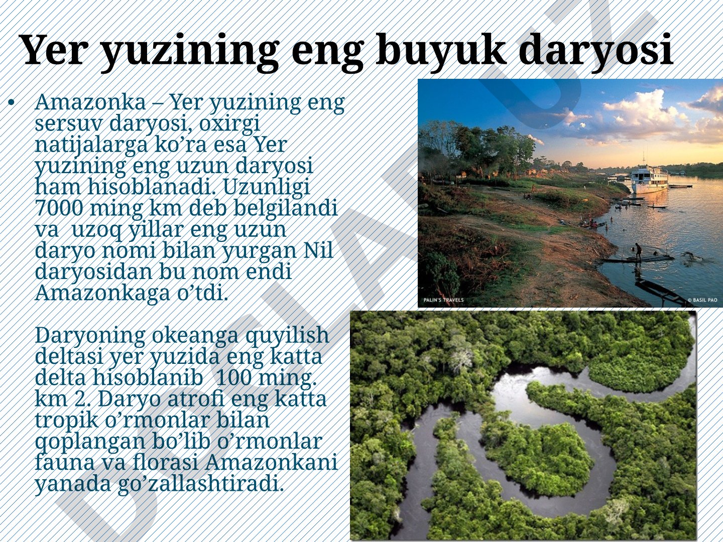 Yer yuzining ajoyib daryolari