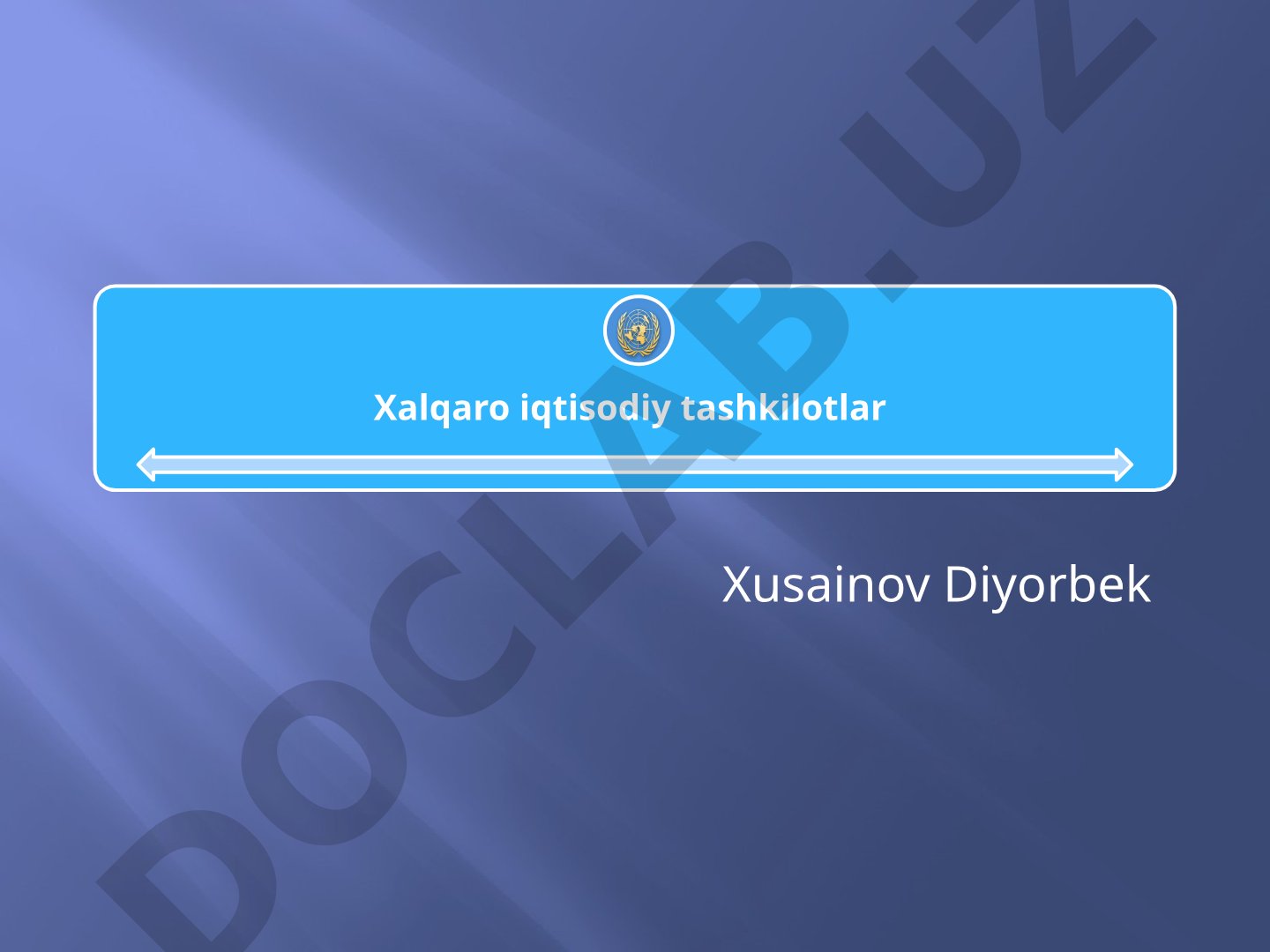 Xalqaro iqtisodiy tashkilotlar