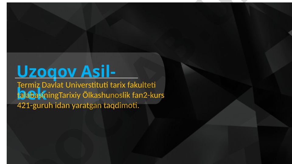 O'zbekiston tarixiy geografik joylashuvi