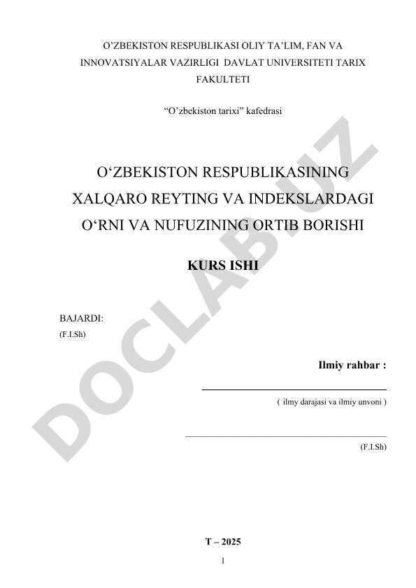 O'zbekiston Respublikasining xalqaro reyting va indekslardagi o'rni va nufuzining ortib borishi