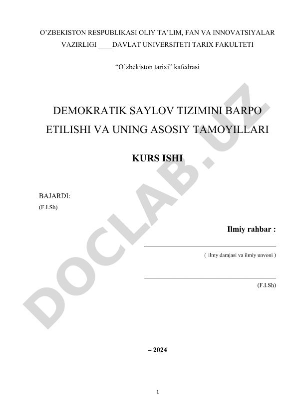 O'zbekistonda demokratik saylov tizimining barpo etilishi va uning asosiy tamoyillari
