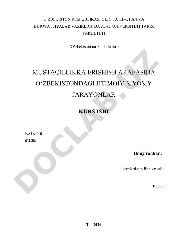 Mustaqillikka erishish arafasida O'zbekistondagi ijtimoiy-siyosiy jarayonlar