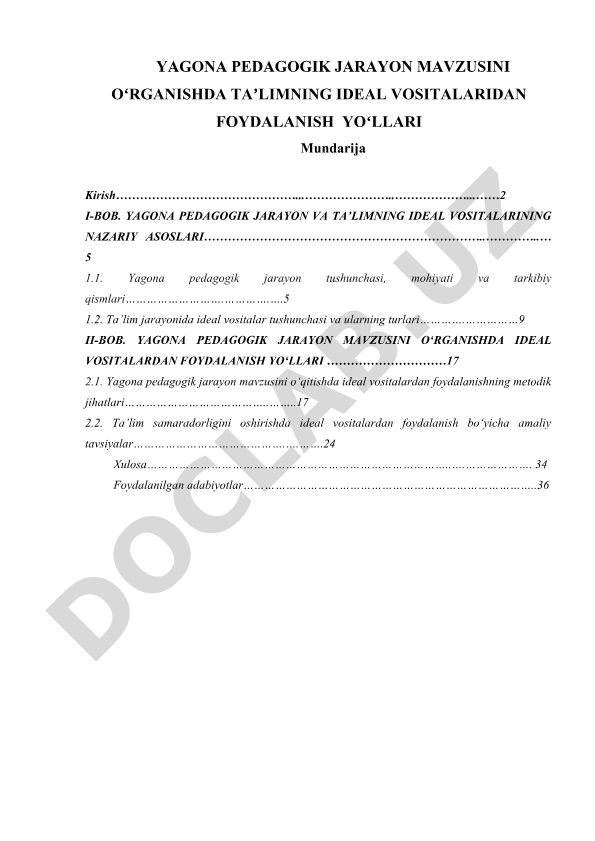 Yagona pedagogik jarayon mavzusini o‘rganishda ta’limning ideal vositalaridan foydalanish yo‘llari