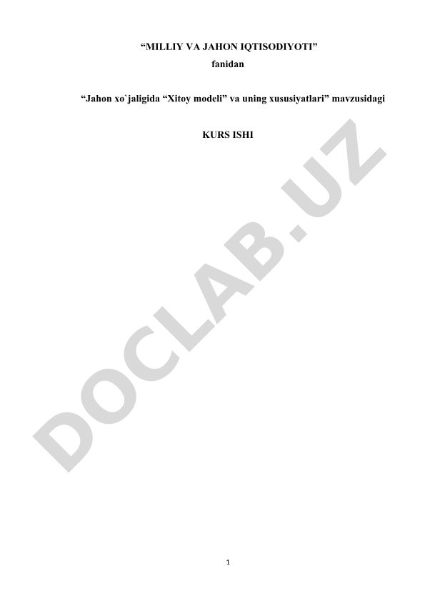 Jahon xo'jaligida “Xitoy modeli” va uning xususiyatlari