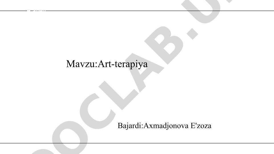 Art-terapiya amaliyoti va psixologik jihatlari