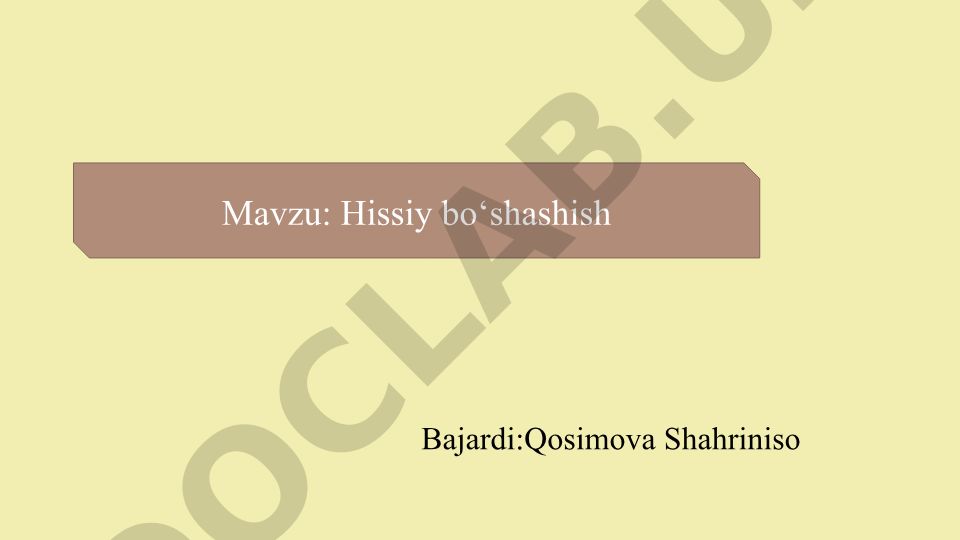 Hissiy bo‘shashish
