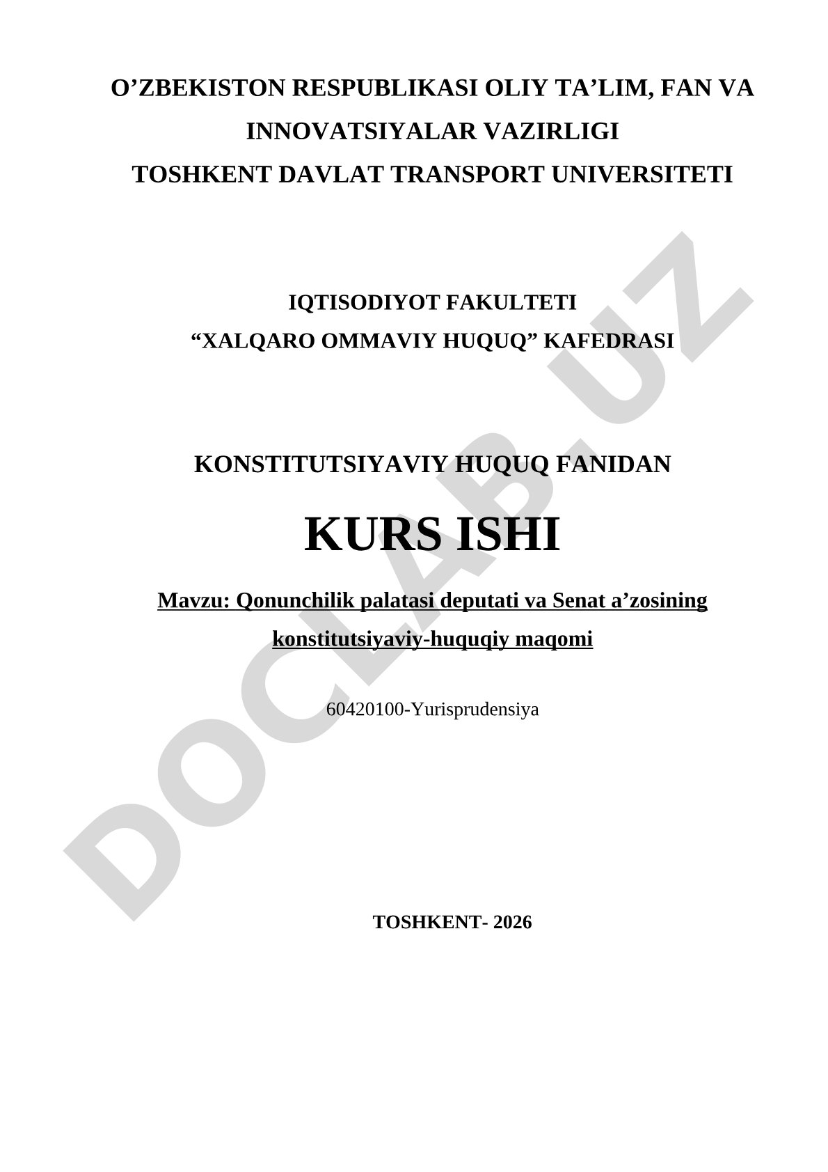 Qonunchilik palatasi deputati va Senat a'zosining konstitutsiyaviy-huquqiy maqomi