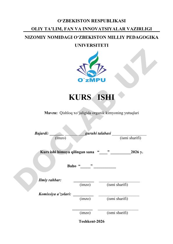 Qishloq xo‘jaligida organik kimyoning yutuqlari