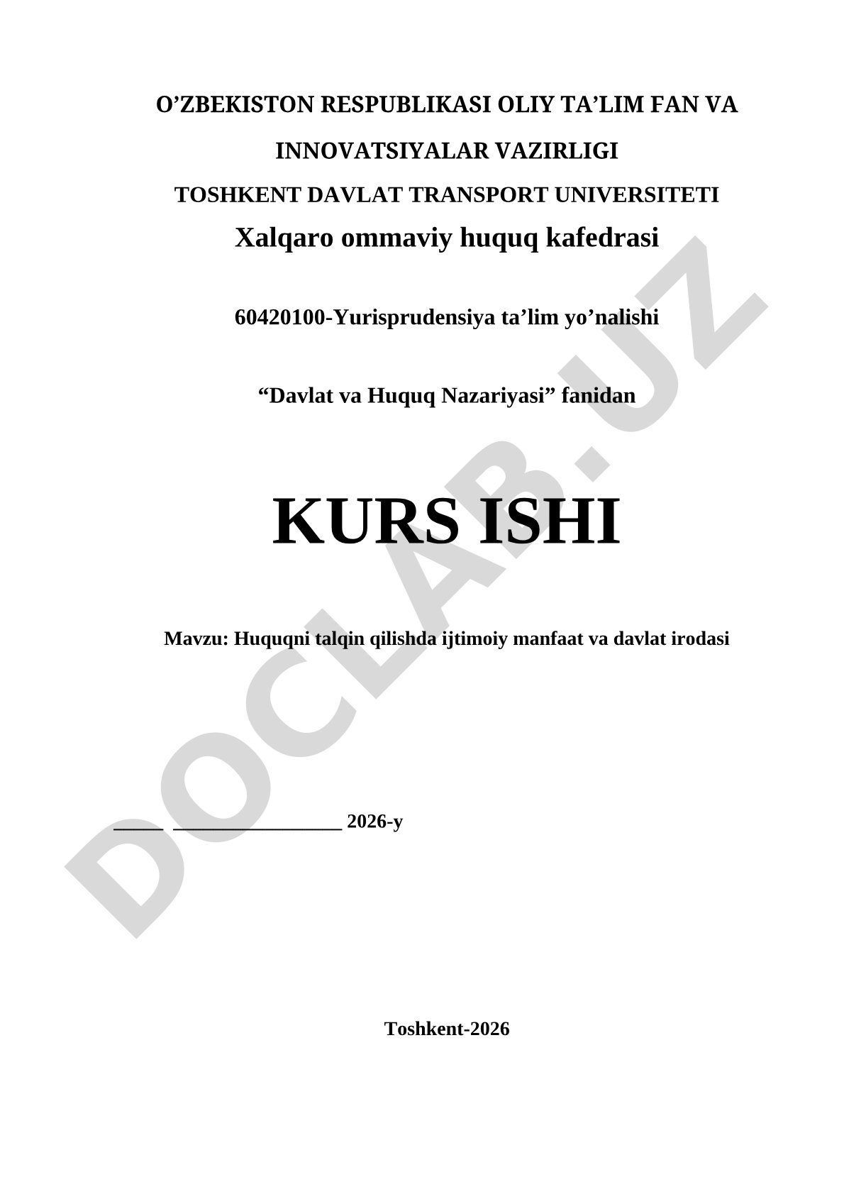 Huquqni talqin qilishda ijtimoiy manfaat va davlat irodasi