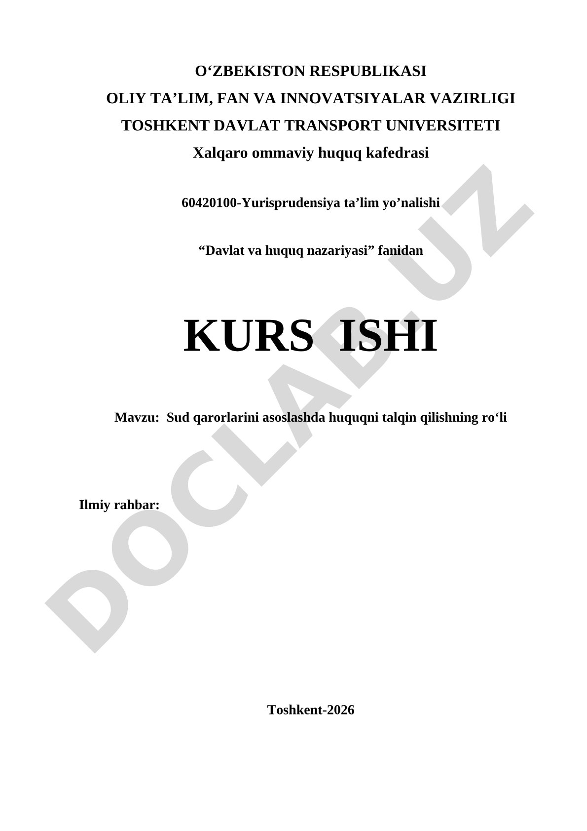 Sud qarorlarini asoslashda huquqni talqin qilishning ro‘li