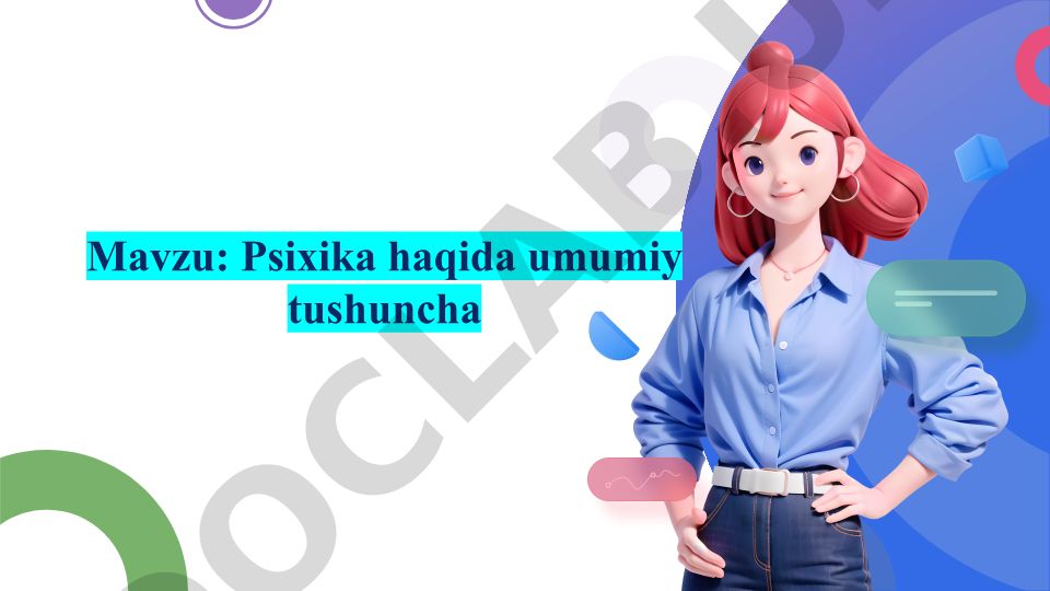 Psixika haqida umumiy tushuncha