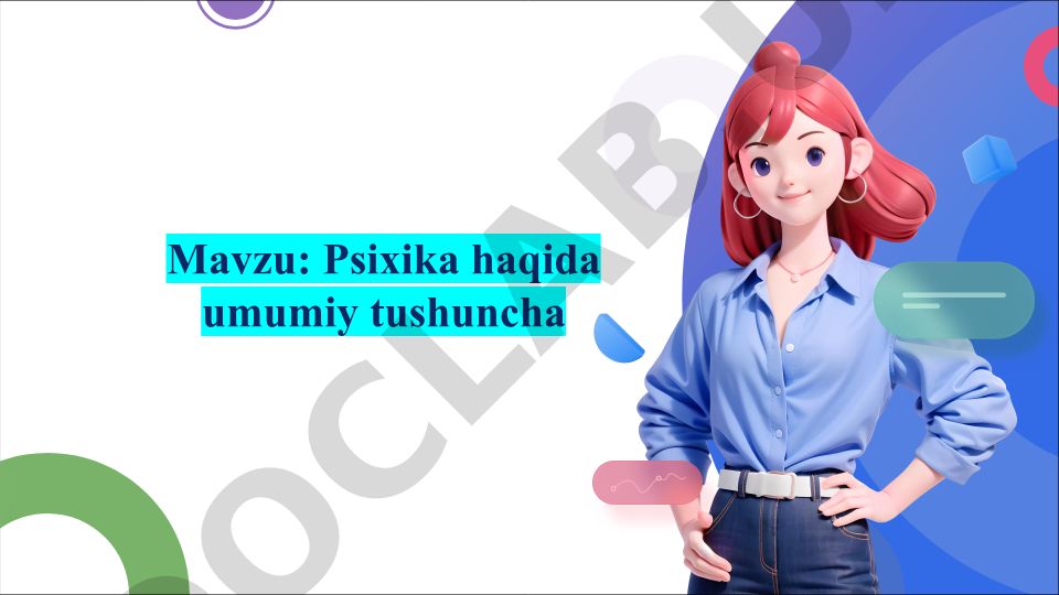 Psixika haqida umumiy tushuncha