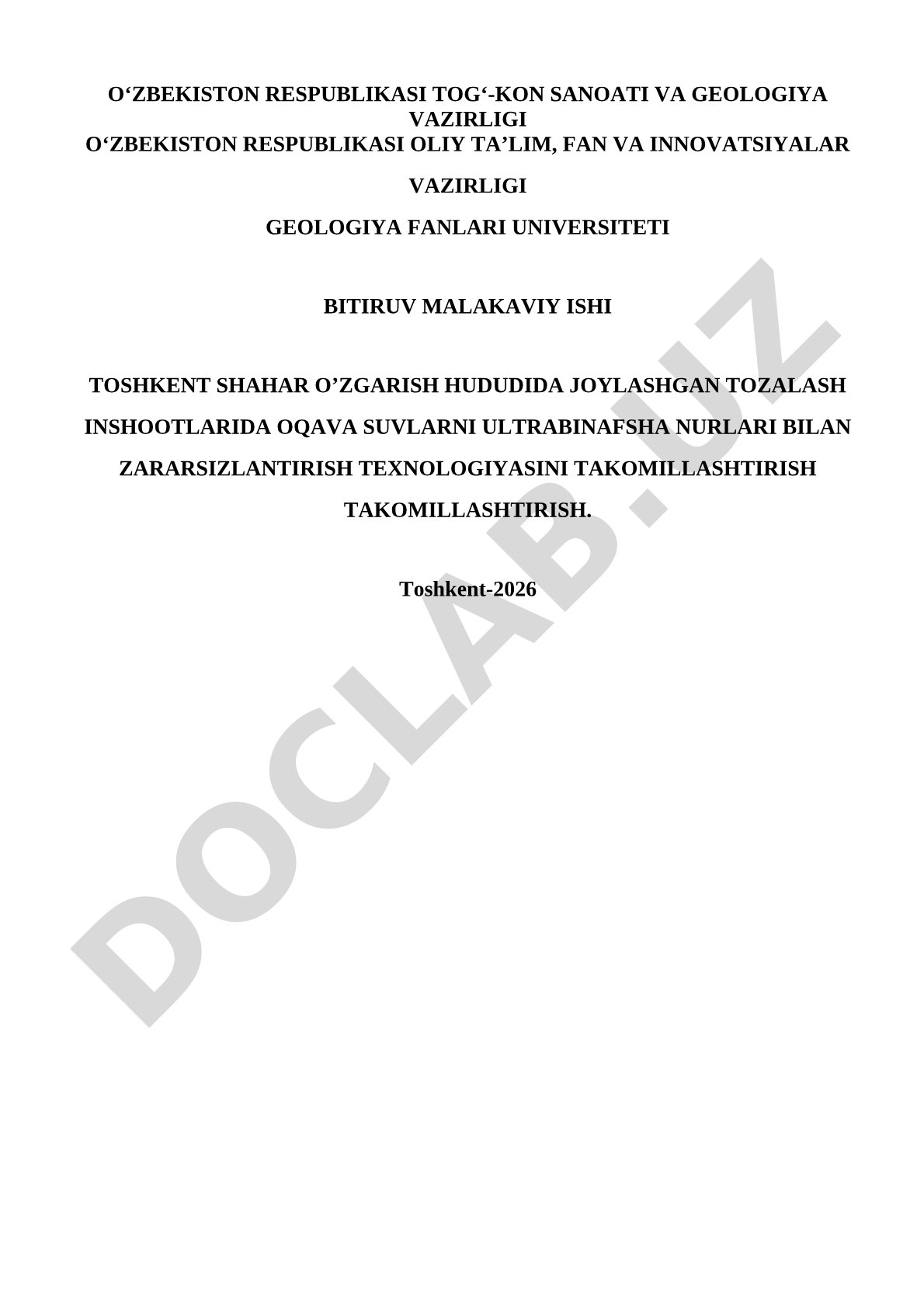Toshkent shahar o'zgarish hududida joylashgan tozalash inshootlarida oqava suvlarni ultrabinafsha nurlari bilan zararsizlantirish texnologiyasini takomillashtirish