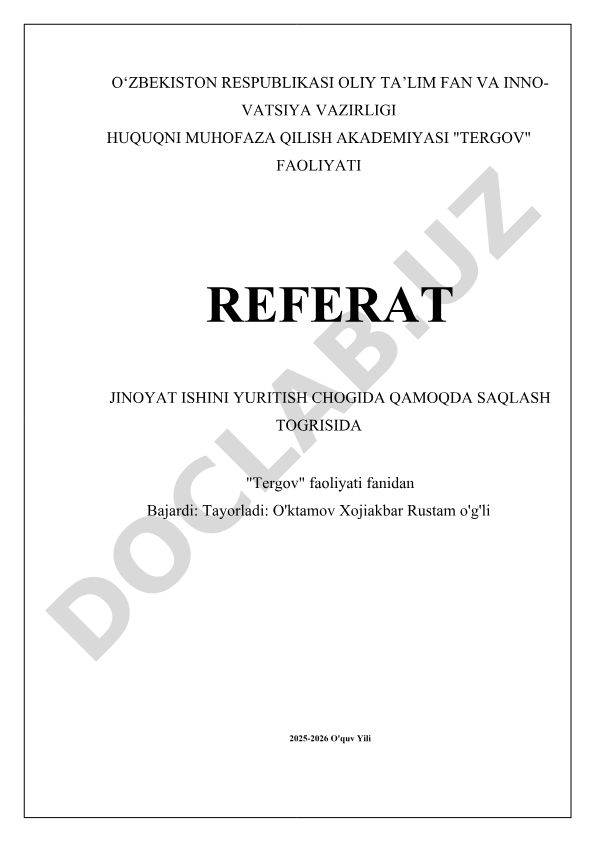 Jinoyat ishini yuritish chog'ida qamoqda saqlash