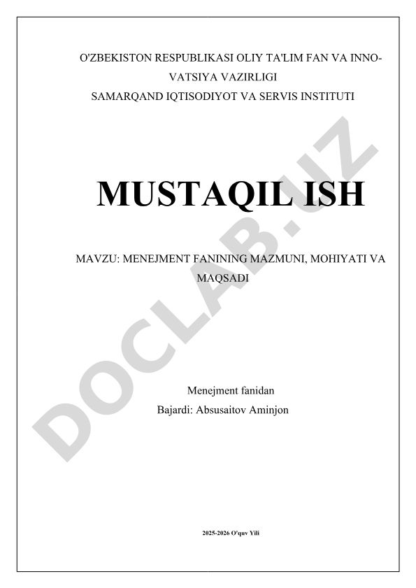 Menejment fanining mazmuni, mohiyati va maqsadi