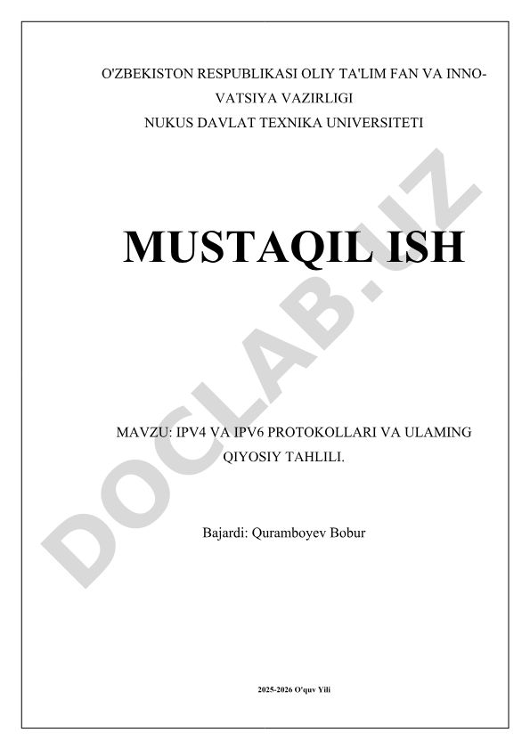 IPv4 va IPv6 protokollari va ularning qiyosiy tahlili