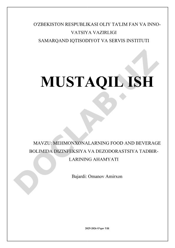 Mehmonxonalarning Food and Beverage bo'limida dezinfeksiya va dezodoratsiya tadbirlarining ahamiyati