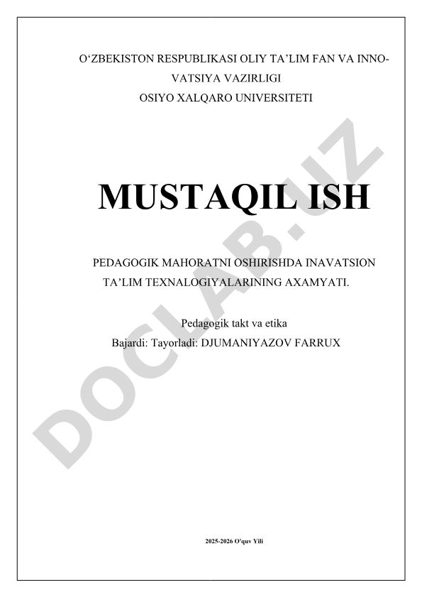 Pedagogik mahoratni oshirishda innovatsion ta'lim texnologiyalarining ahamiyati